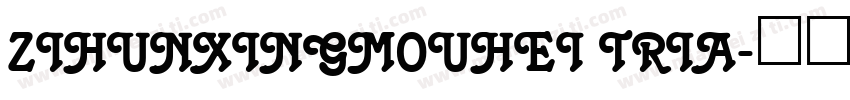 zihunxingmouhei tria字体转换